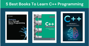 5 Best Books To Learn C++ Programming