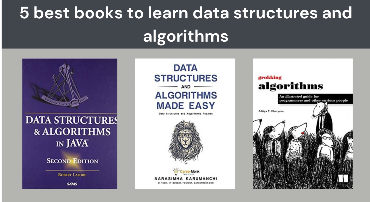 5 Best Books To Learn Data Structures And Algorithms 2024