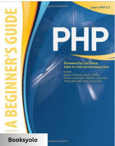 PHP: A Beginner’s Guide – by Vikram Vaswani